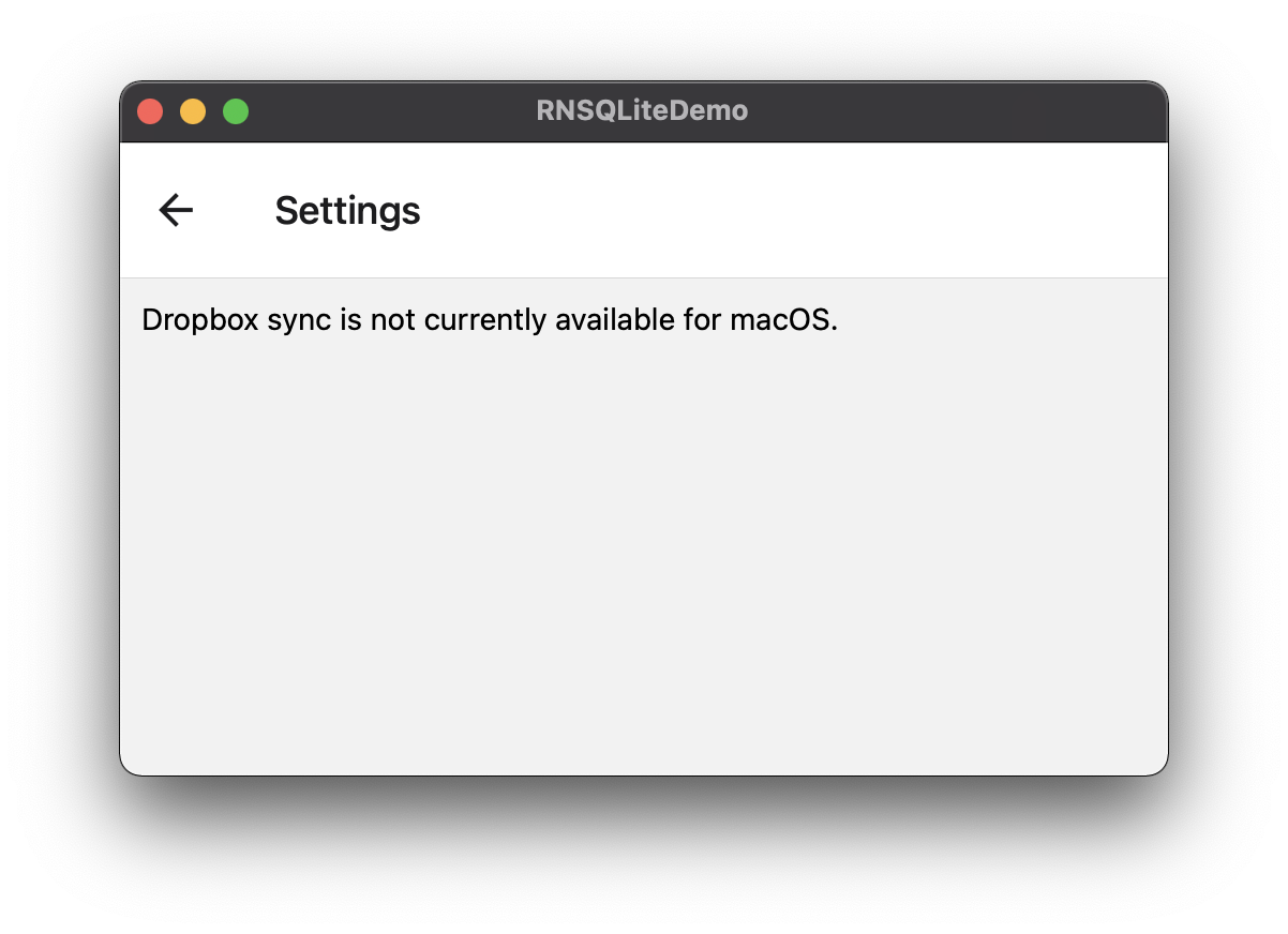 Screenshot of the app notifying the user that Dropbox sync is not available on macOS